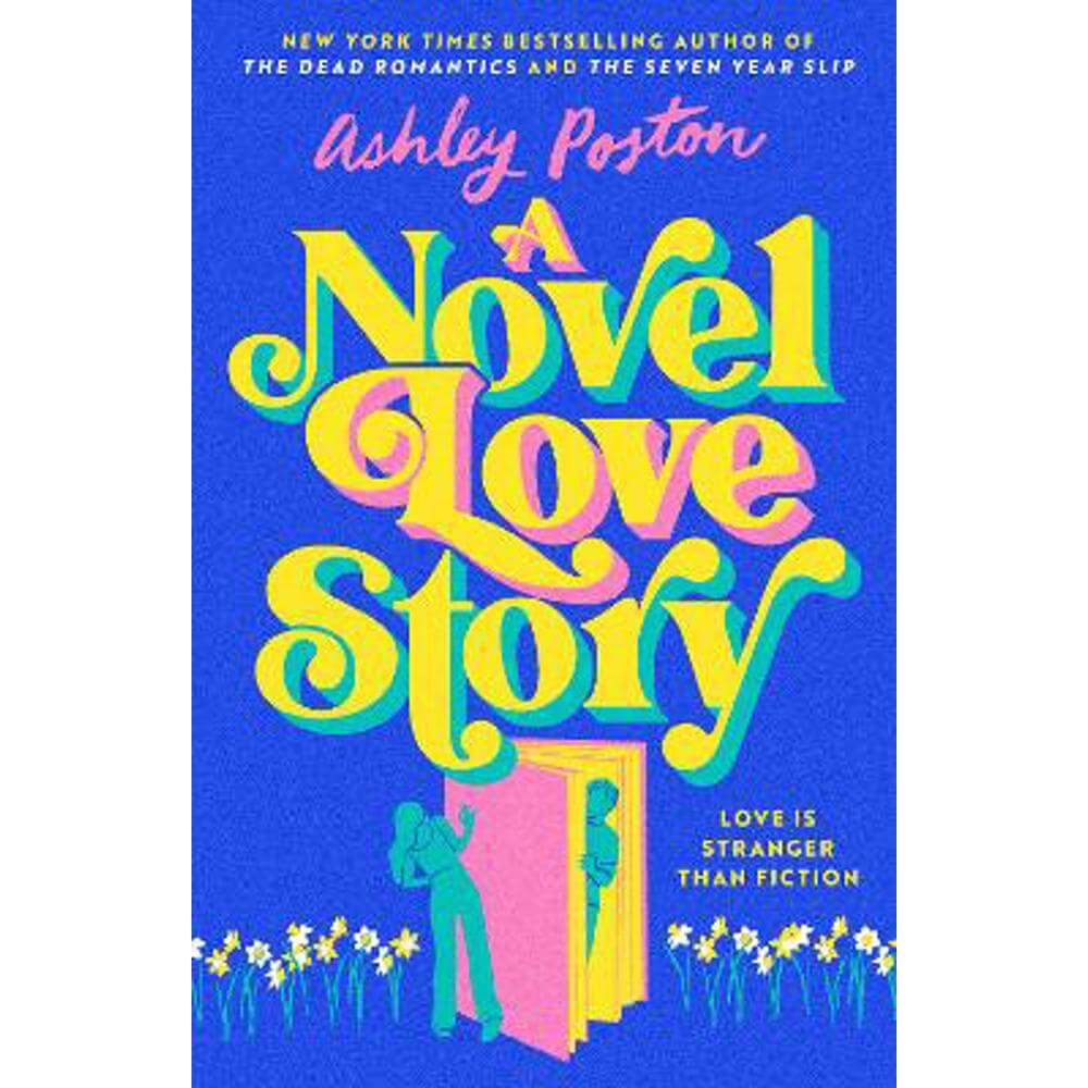 A Novel Love Story (Paperback) - Ashley Poston